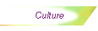 Culture